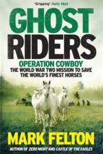 Ghost Riders af Mark Felton