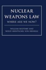 Nuclear Weapons Law af William H. Boothby