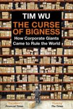 The Curse of Bigness