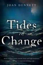 Tides of Change af Joan Dunnett