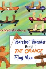Barefoot Boarders - Book 1 af Barbara Woodbury