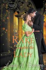 How the Rake Tempted the Lady af Laura A Barnes