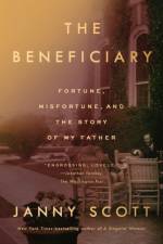 The Beneficiary af Janny Scott