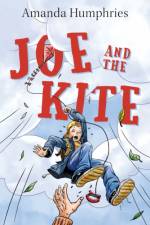 Joe and the Kite af Amanda Humphries