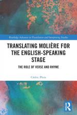 Translating Moliere for the English-speaking Stage af Cedric Ploix