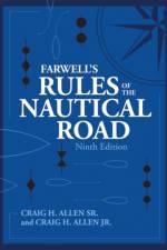 Farwell's Rules of the Nautical Road, Ninth Editio af Craig H Allen