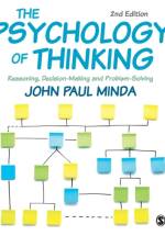 The Psychology of Thinking af John Paul Minda