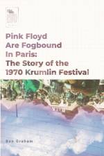 Pink Floyd Are Fogbound In Paris af Ben Graham