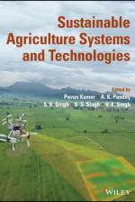 Sustainable Agriculture Systems and Technologies af P Kumar