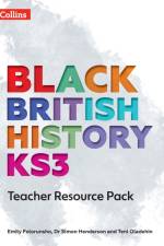 Black British History KS3 Teacher Resource Pack af Emily Folorunsho