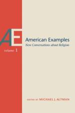 American Examples Volume 1 af Michael J. Altman