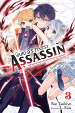 The World's Finest Assassin Gets Reincarnated in Another World as an Aristocrat, Vol. 3 (light novel) af Reia Reia