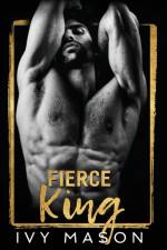 Fierce King af Ivy Mason