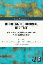 Decolonizing Colonial Heritage