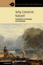 Why Conserve Nature? af Stephen (University of Cambridge) Trudgill