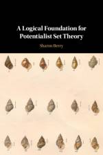 A Logical Foundation for Potentialist Set Theory