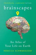 Brainscapes af Rebecca Schwarzlose