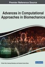 Advances in Computational Approaches in Biomechanics