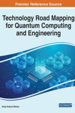 Technology Road Mapping for Quantum Computing and Engineering