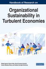 Handbook of Research on Organizational Sustainability in Turbulent Economies