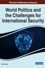 World Politics and the Challenges for International Security