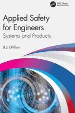 Applied Safety for Engineers af B.S. (University of Ottawa Dhillon