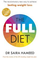 The Full Diet af Dr Saira Hameed
