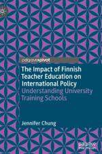 The Impact of Finnish Teacher Education on International Policy af Jennifer Chung