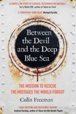 Between the Devil and the Deep Blue Sea