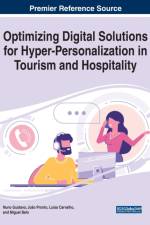 Optimizing Digital Solutions for Hyper-Personalization in Tourism and Hospitality