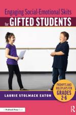 Engaging Social-Emotional Skits for Gifted Students af Laurie Stolmack Eaton
