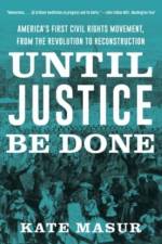 Until Justice Be Done af Kate (Northwestern University) Masur