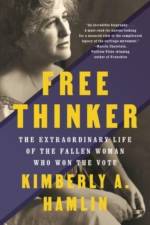 Free Thinker af Kimberly A. Hamlin