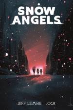 Snow Angels Volume 1 af Jeff Lemire