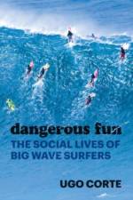 Dangerous Fun af Ugo Corte
