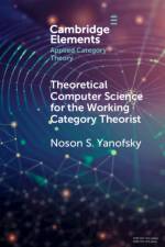 Theoretical Computer Science for the Working Category Theorist af Noson S. (Brooklyn College Yanofsky