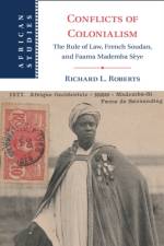 Conflicts of Colonialism af Richard L. (Stanford University Roberts