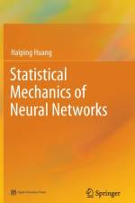 Statistical Mechanics of Neural Networks af Haiping Huang