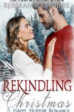 Rekindling Christmas af Rebekah R Ganiere