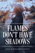 Flames Don't Have Shadows af Ikram Hales