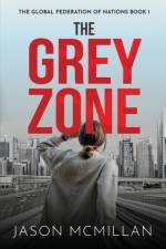 The Grey Zone af Jason McMillan