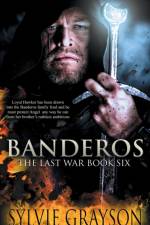 Banderos, The Last War af Sylvie Grayson