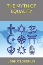 The Myth of Equality af John O'Loughlin