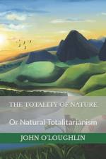 The Totality of Nature af John O'Loughlin