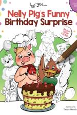 Nelly Pig's Funny Birthday Surprise af Ingo Blum