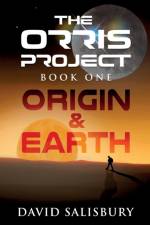 Origin & Earth af David J Salisbury