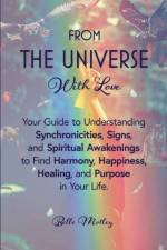 From The Universe With Love af Belle Motley