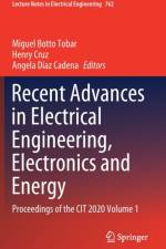 Recent Advances in Electrical Engineering, Electronics and Energy