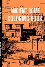 Ancient Rome Coloring Book af Lauren Chloe