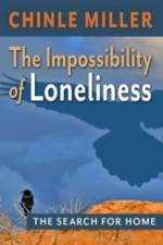 The Impossibility of Loneliness af Chinle Miller